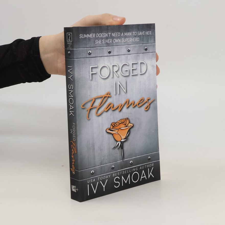 Ivy Smoak Forged in Flames