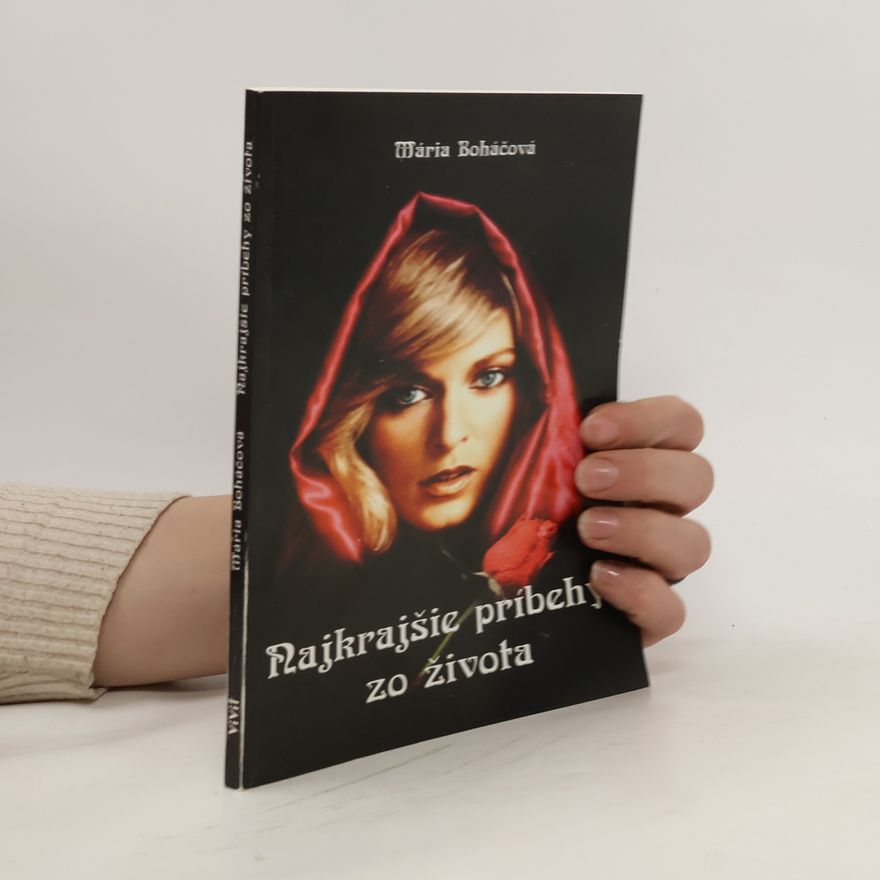Mária Boháčová Najkrajšie príbehy zo života