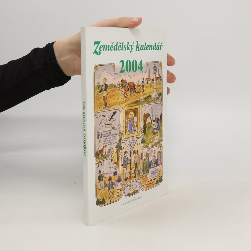 Jan Hora Zemědělský kalendář 2004