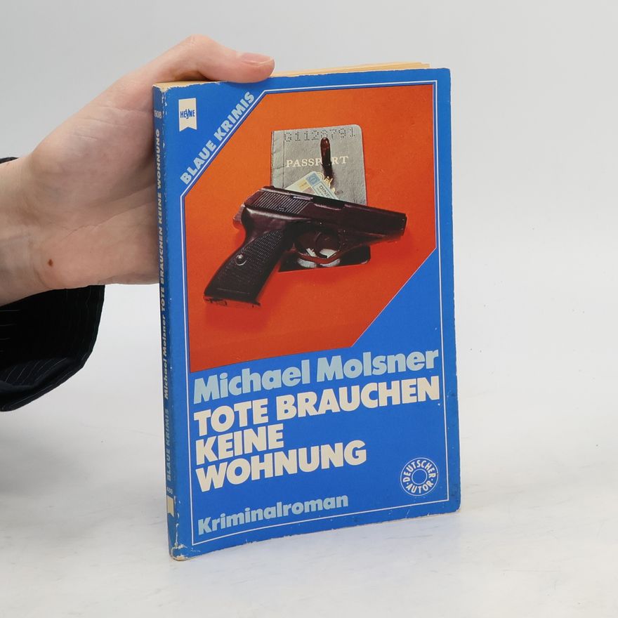 Michael Molsner Tote brauchen keine Wohnung