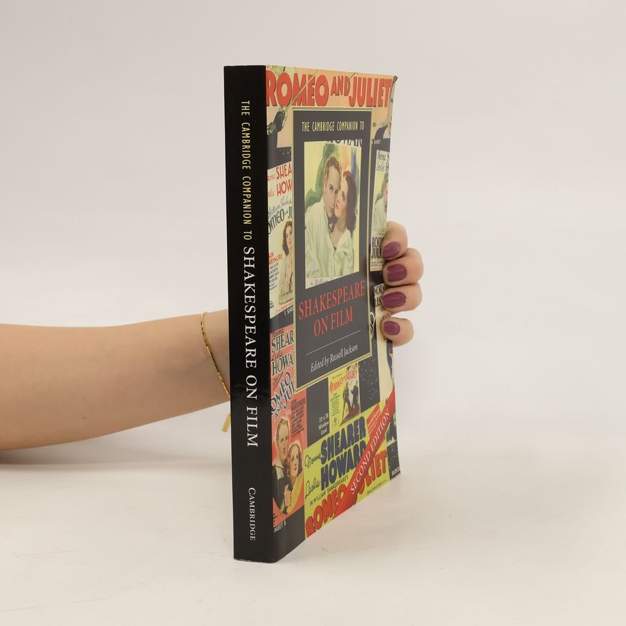 Russell Jackson The Cambridge Companion to Shakespeare on Film