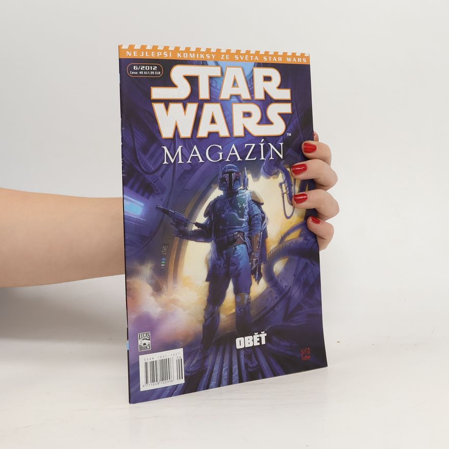 Autorenkollektiv Star Wars magazín 6/2012 - Oběť