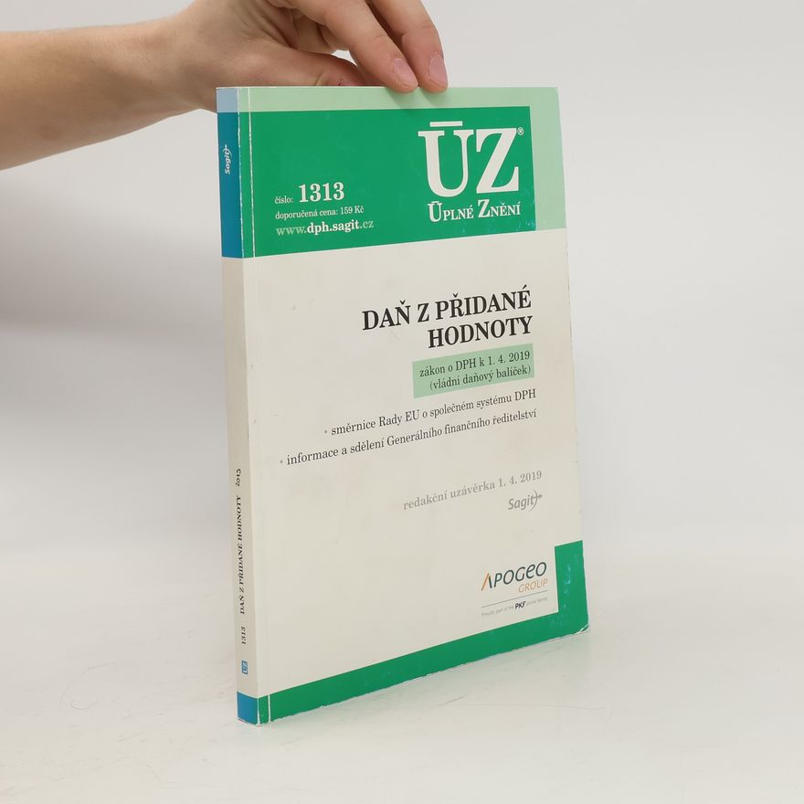 Kolektiv autorů Daň z přidané hodnoty. ÚZ 2019 č. 1313