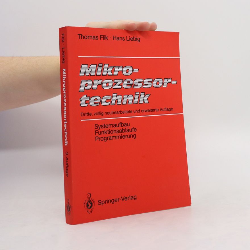Thomas Flik Mikroprozessortechnik