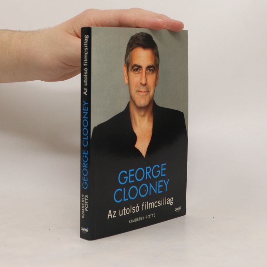 George Clooney Az utolsó filmcsillag