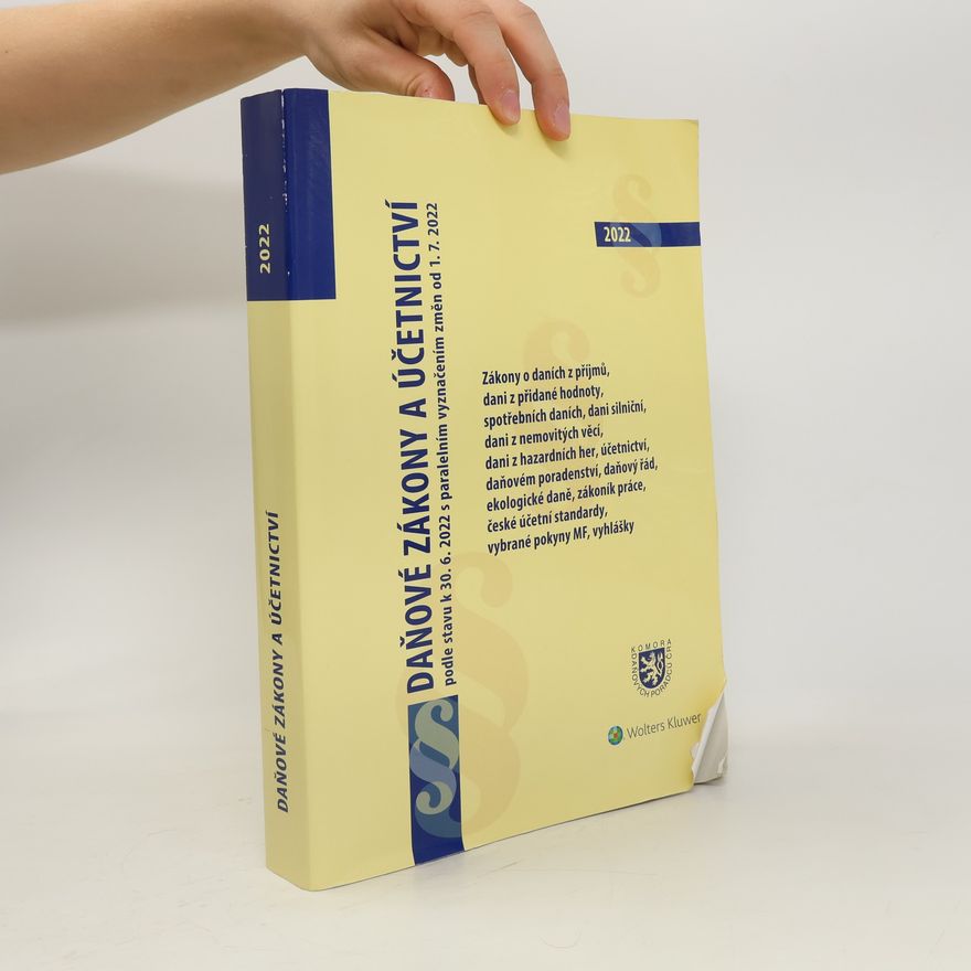 Autorenkollektiv Daňové zákony a účetnictví 2022