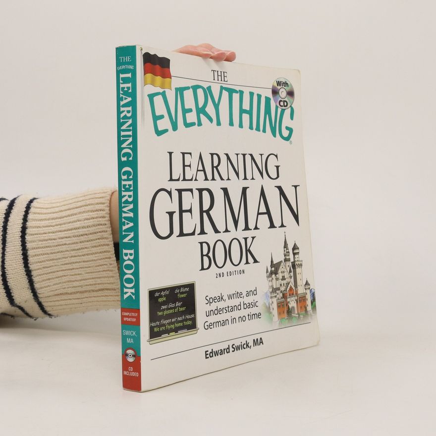Edward Swick The Everything Learning German Book