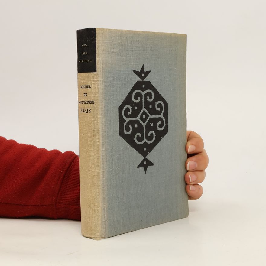 Michel de Montaigne Živá díla minulosti