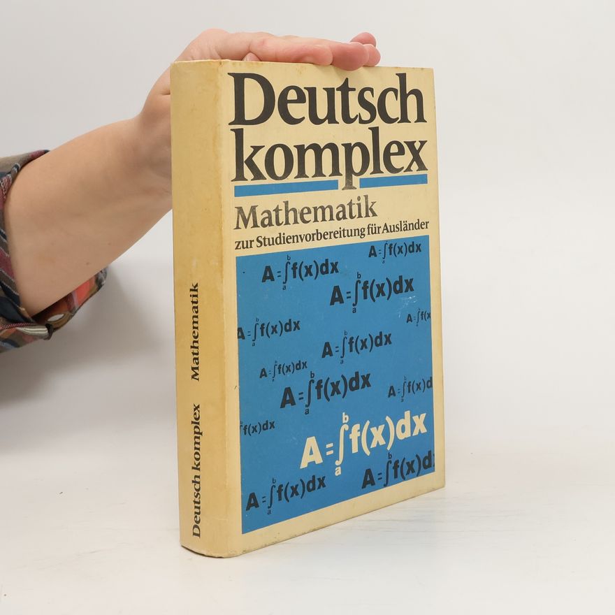 Martin Fiedler Deutsch komplex. Mathematik. Aufbaukurs zur Studienvorbereitung für Ausländer