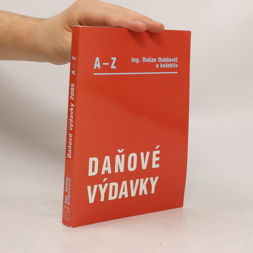 Dušan Dobšovič Daňové výdavky A - Z