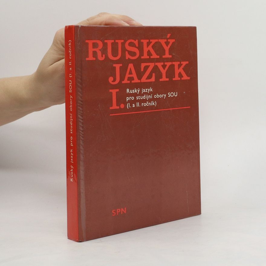 Teodor Haburčák Ruský jazyk pro studijní obory SOU (I. a II. ročník)