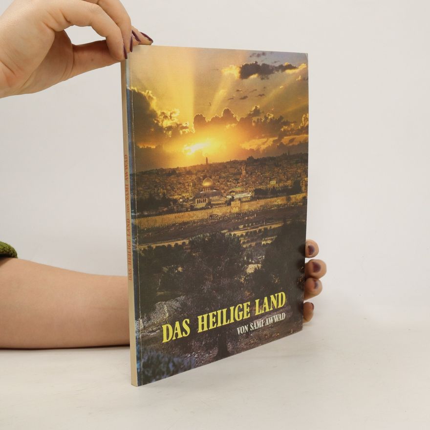 Sami Awwad Das Heilige Land