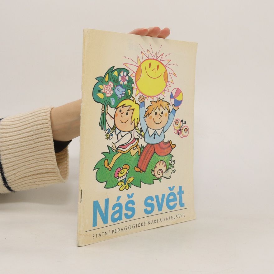 Kolektiv autorů Náš Svět