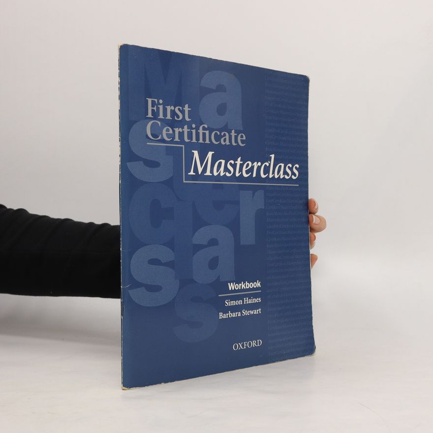 Barbara Stewart First Certificate Masterclass. Workbook