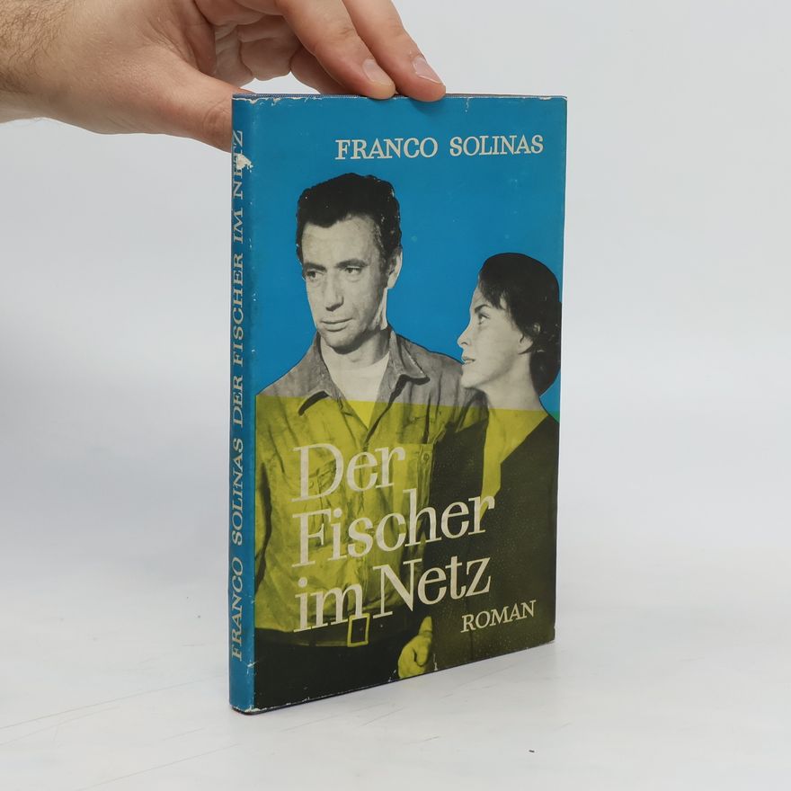 Franco Solinas Der Fischer im Netz