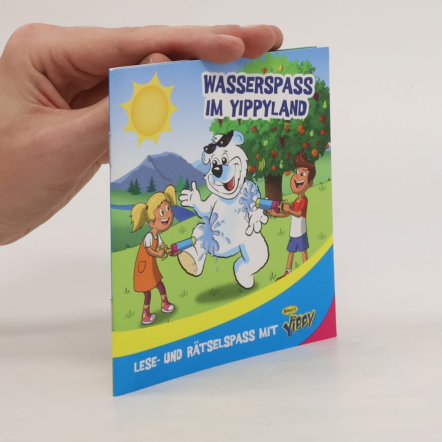 Autorenkollektiv Wasserspass im Yippyland