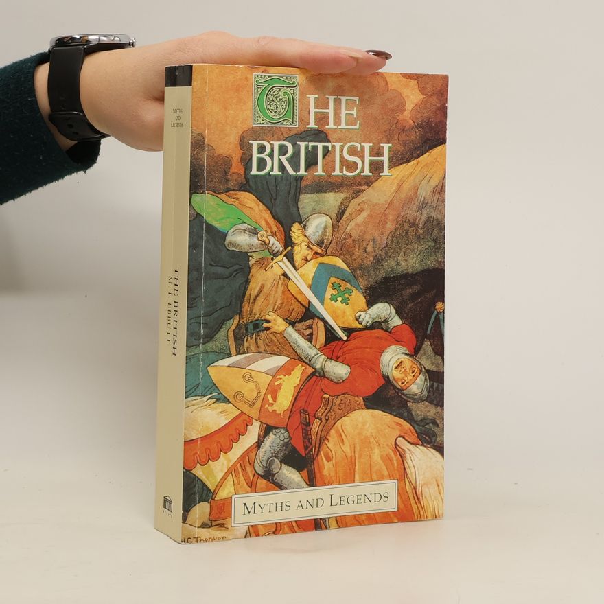 Maud Isabel Ebbutt Myths and Legends. The British