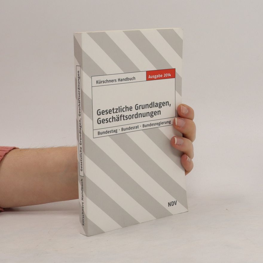 Kolektiv autorů Gesetzliche Grundlagen, Geschäftsordnungen