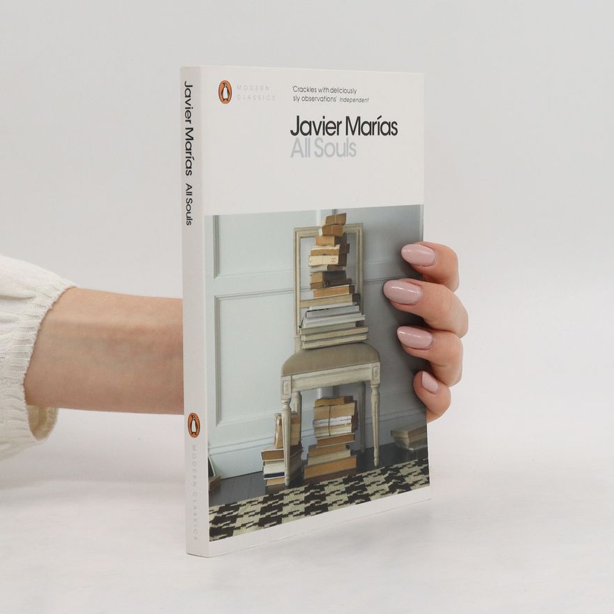 Javier Marías All Souls