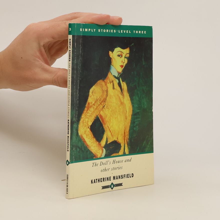 Katherine Mansfield The Doll's House and Other Stories