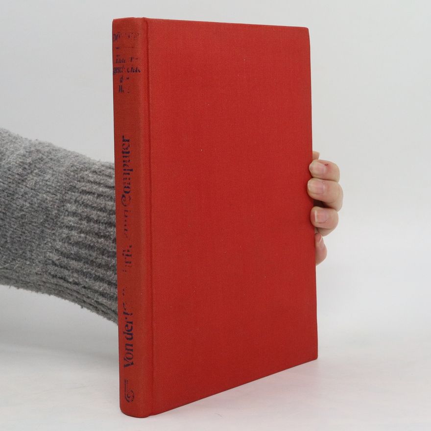 Hannsferdinand Döbler Von der Keilschrift zum Computer