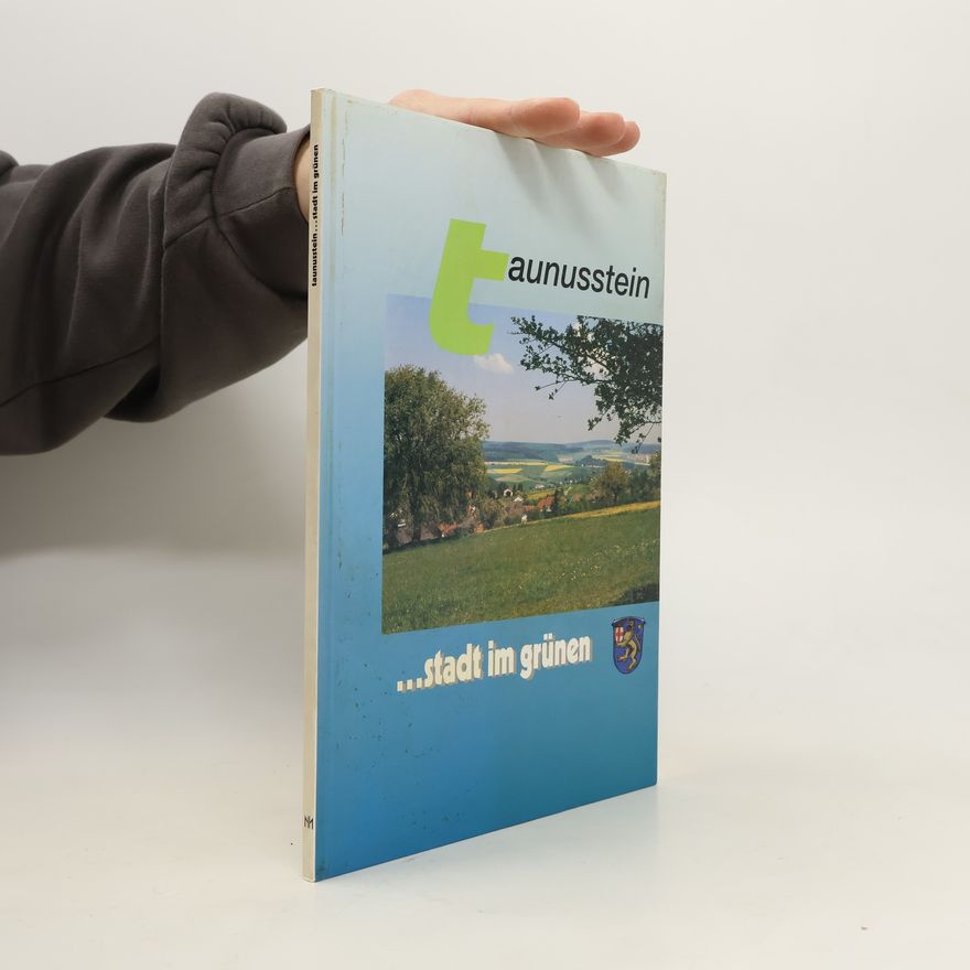 Autorenkollektiv Taunusstein Stadt im grünen