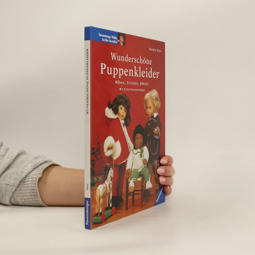 Renate Hinz Wunderschöne Puppenkleider