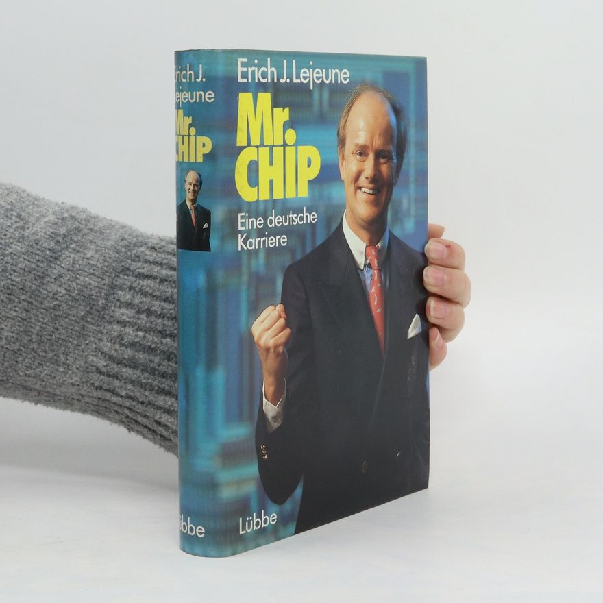 Erich Lejeune Mr. Chip