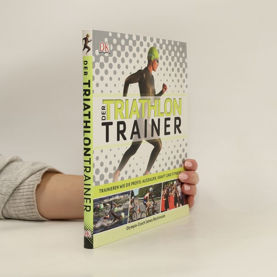 James Beckinsale Der Triathlontrainer