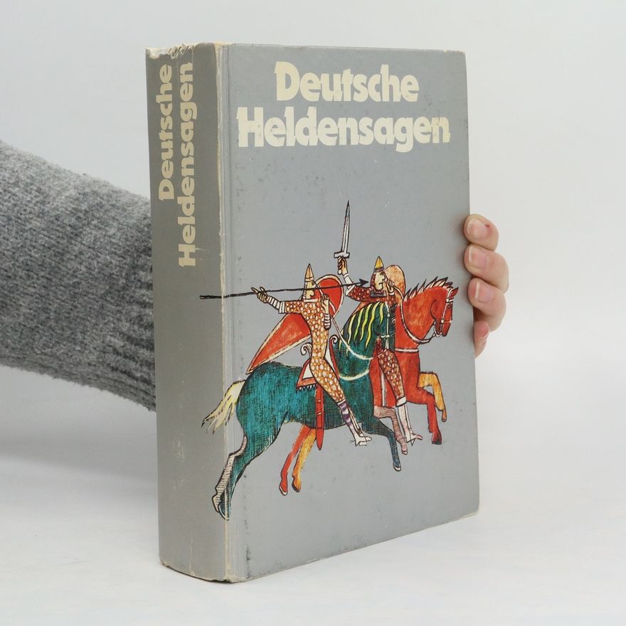 Autorenkollektiv Deutsche Heldensagen