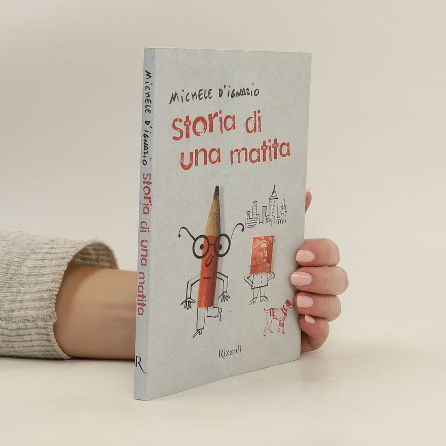 Michele D’Ignazio Storia di una matita
