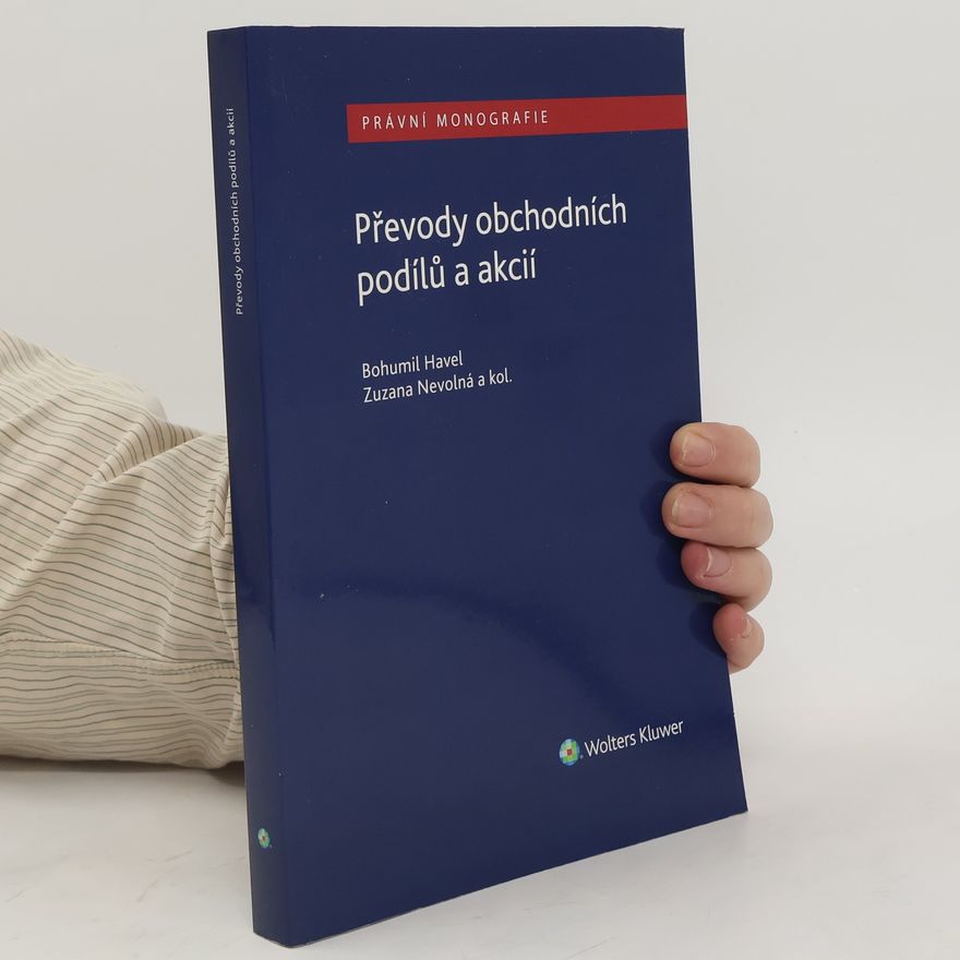Bohumil Havel Převody obchodních podílů a akcií