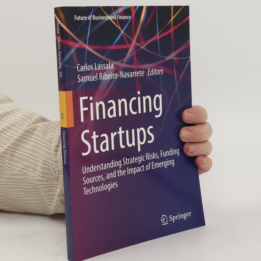 Samuel Ribeiro-Navarrete Financing Startups