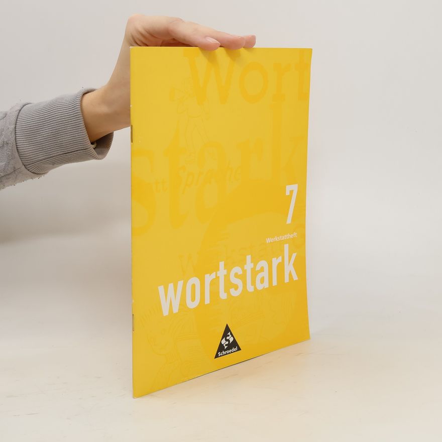 Autorenkollektiv Wortstark 07. Werkstattheft