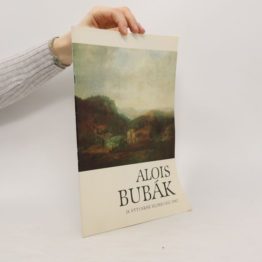 Auteurscollectief Alois Bubák a česká krajinomalba 2. poloviny 19. století