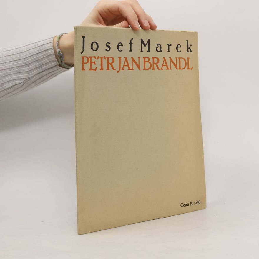 Josef Marek Petr Jan Brandl