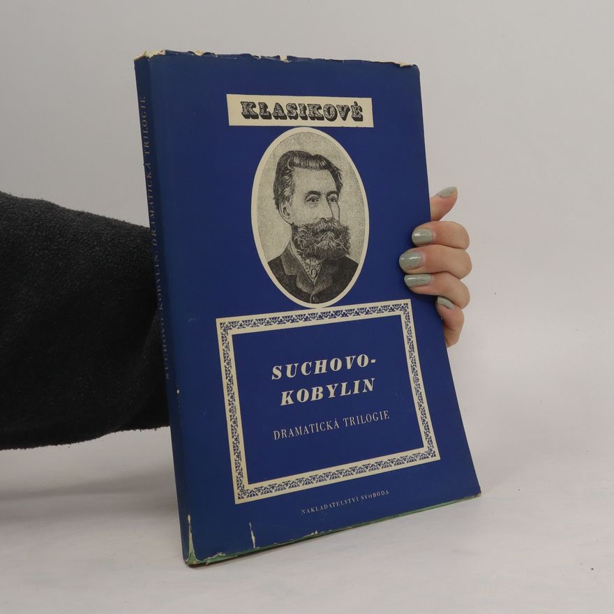 A. V. Suchovo Dramatická trilogie