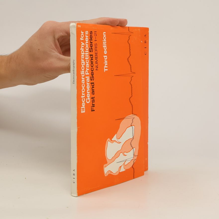 Autorenkollektiv Electrocardiography for General Practitioners. First and Second Series