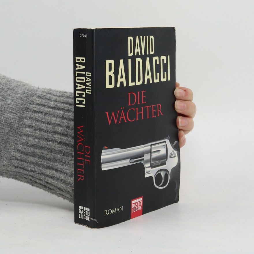 David Baldacci Die Wächter