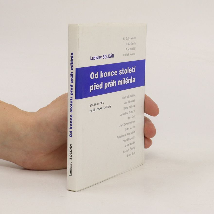 Ladislav Jurkovič Od konce století před práh milénia. Studie a úvahy z dějin české literatury