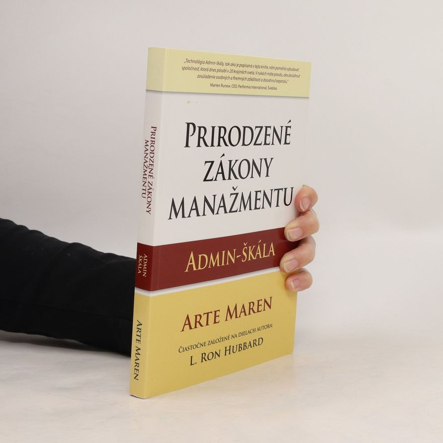 Arte Maren Prorodzené zákony manažmentu: Admin - škála