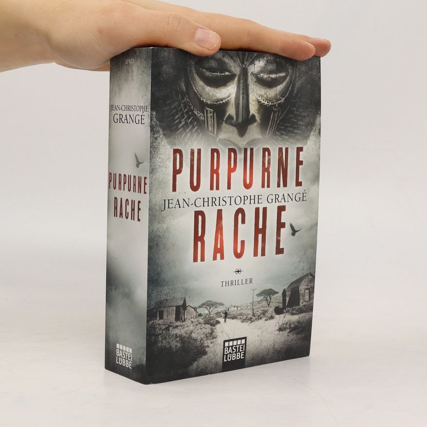 Jean-Christophe Grangé Purpurne Rache