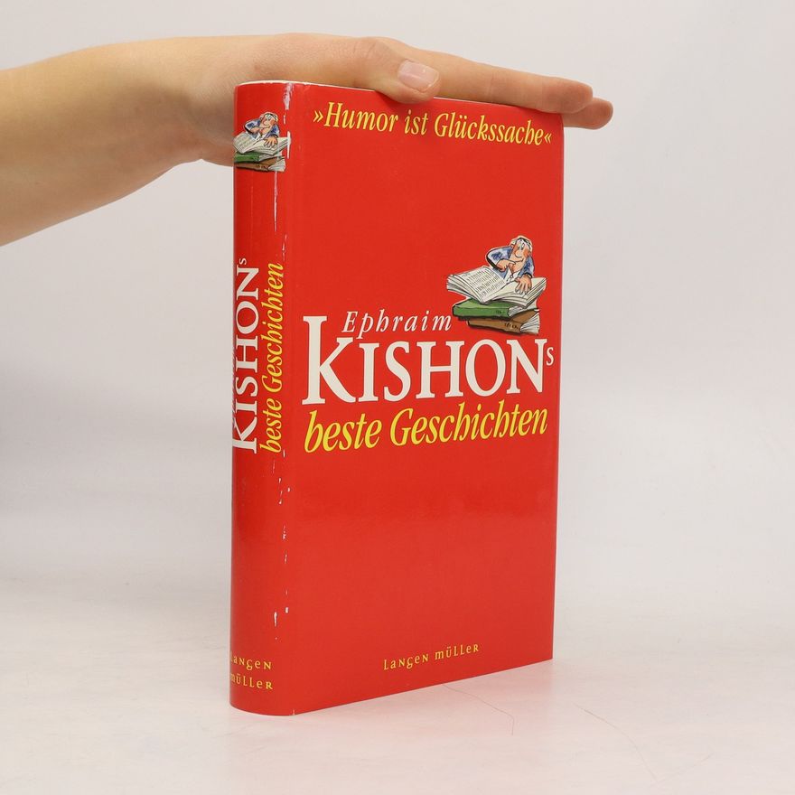Ephraim Kishon Ephraim Kishons beste Geschichten