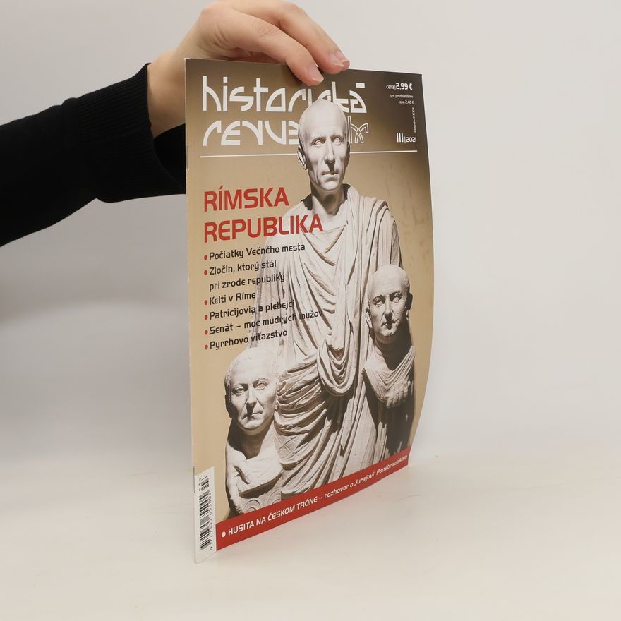 Kolektív autorov Historická revue 3/2021. Rímska republika