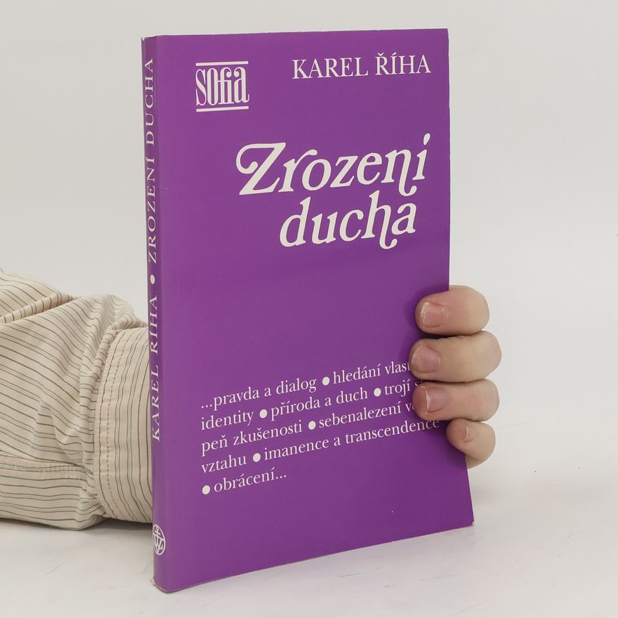 Karel Říha Zrození ducha
