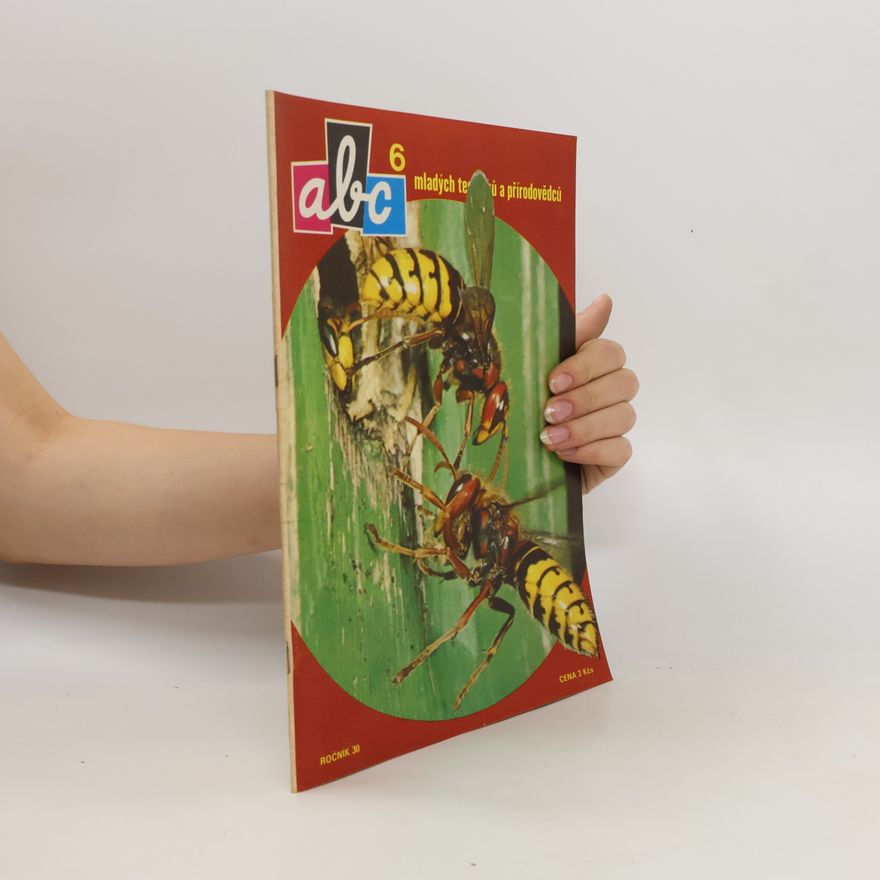 Kolektiv autorů ABC mladých techniků a přírodovědců 6.