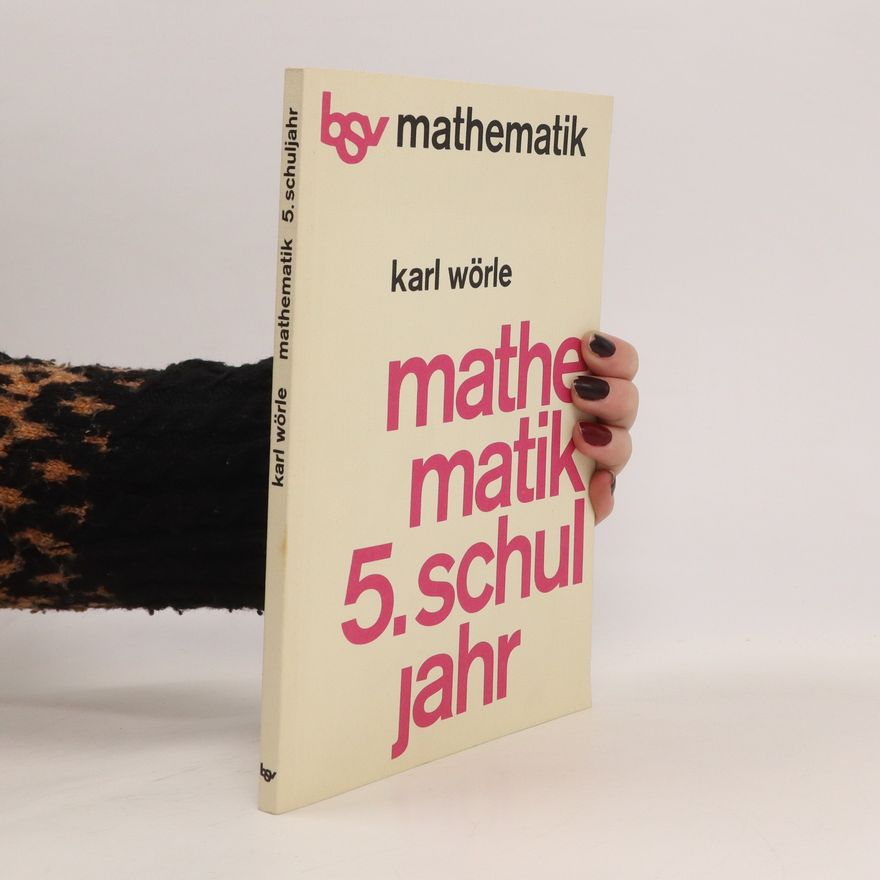 Karl Wörle Mathematik 5. Schuljahr