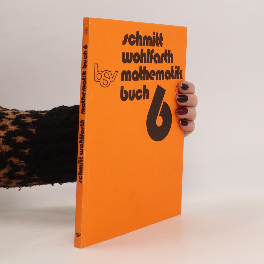 Schmitt Wohlfarth Mathematik buch 6