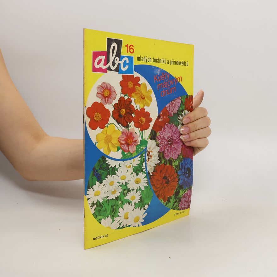 Autorenkollektiv ABC mladých techniků a přírodovědců č.16. Ročník 30