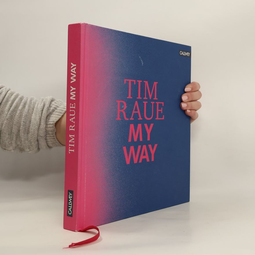 Tim Raue My Way